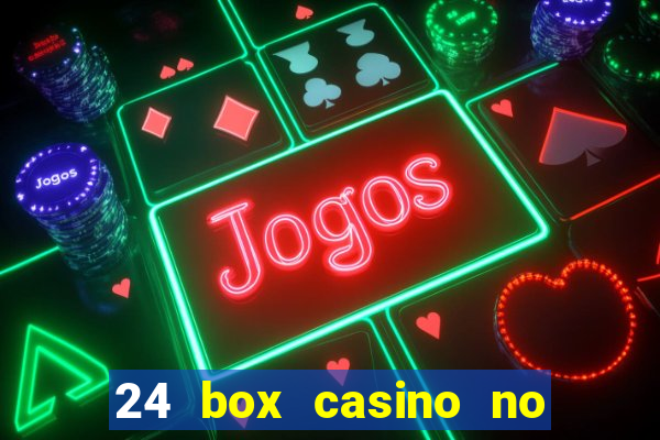 24 box casino no deposit bonus