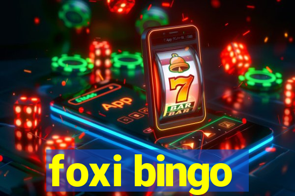 foxi bingo