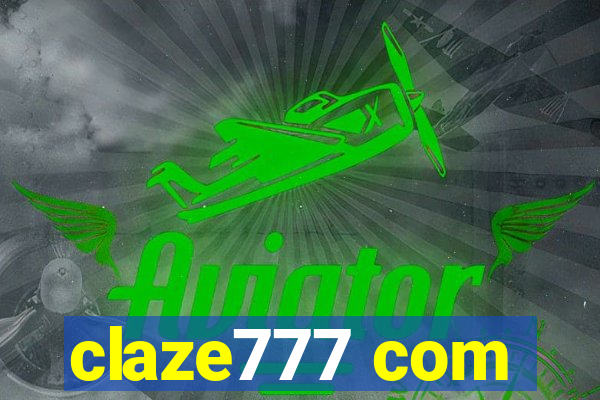 claze777 com