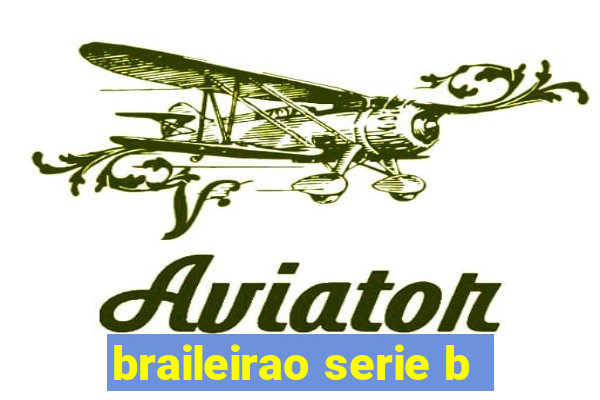 braileirao serie b