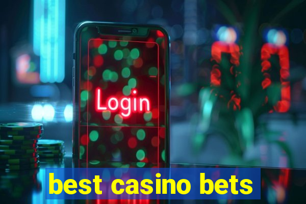 best casino bets