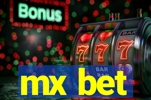 mx bet