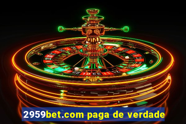 2959bet.com paga de verdade