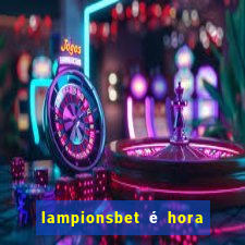 lampionsbet é hora do jogo