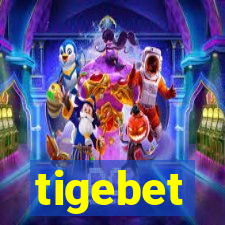 tigebet