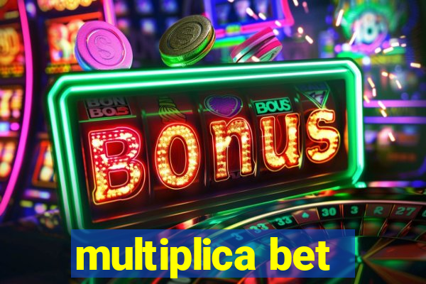 multiplica bet