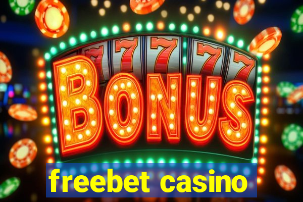 freebet casino