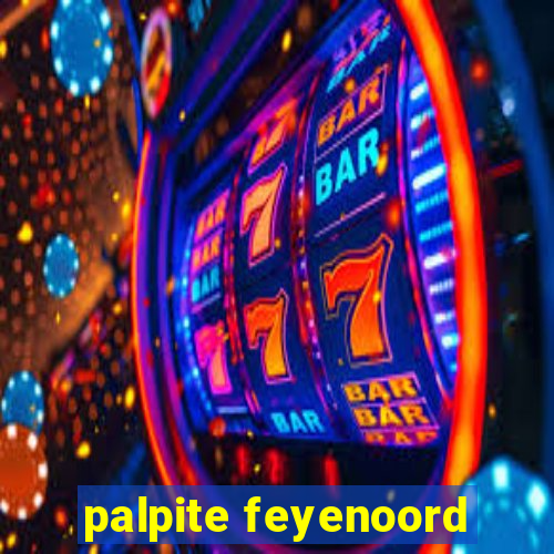 palpite feyenoord