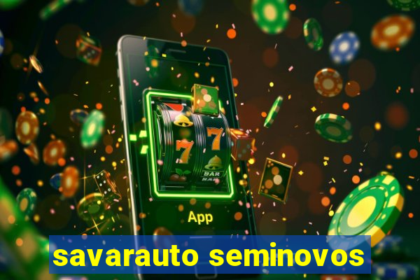 savarauto seminovos