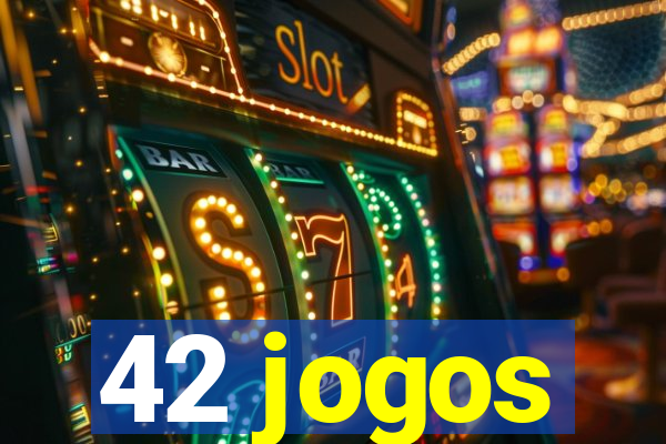 42 jogos