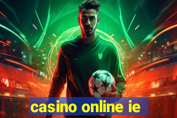 casino online ie