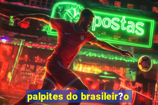 palpites do brasileir?o