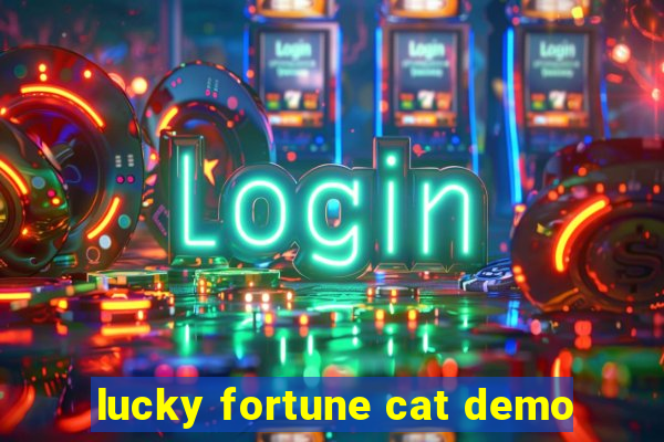 lucky fortune cat demo