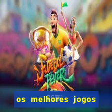 os melhores jogos para ganhar dinheiro