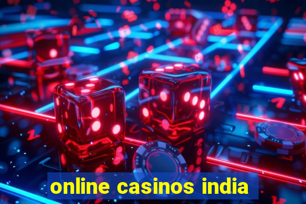 online casinos india