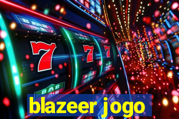 blazeer jogo