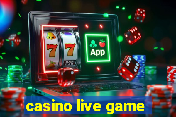 casino live game