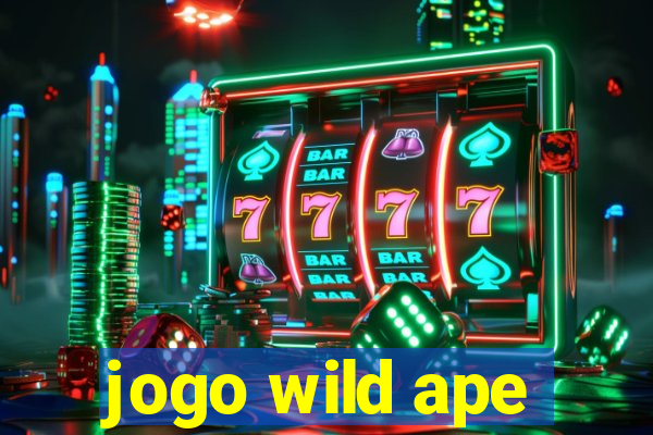 jogo wild ape