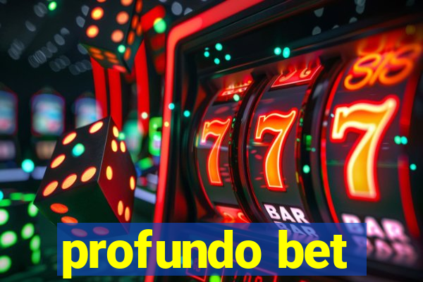 profundo bet