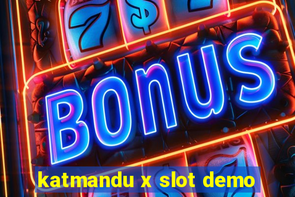 katmandu x slot demo