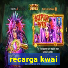 recarga kwai