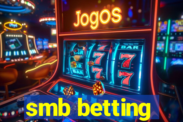 smb betting