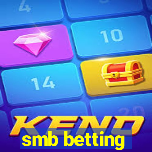 smb betting