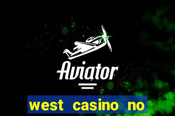 west casino no deposit bonus