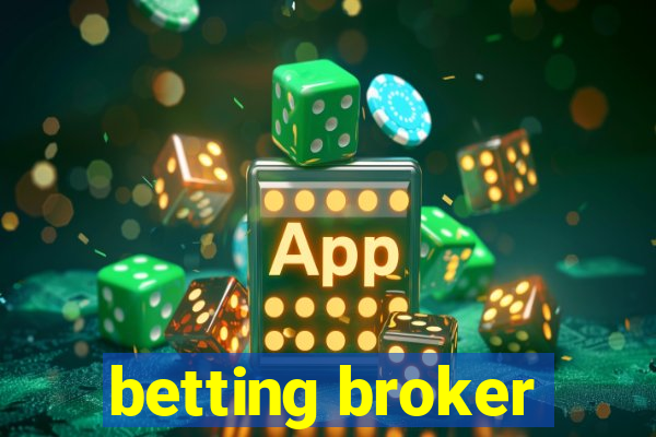 betting broker