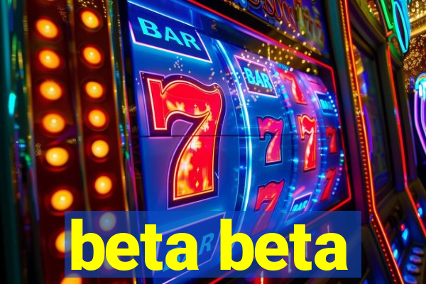 beta beta