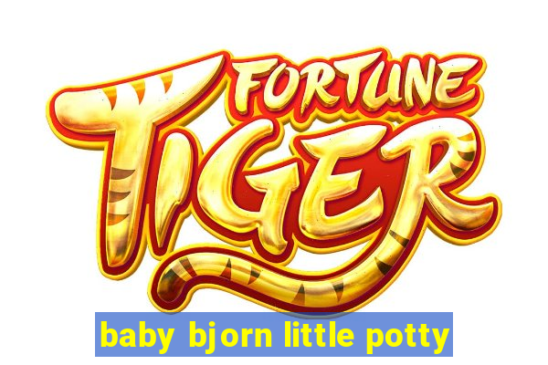 baby bjorn little potty