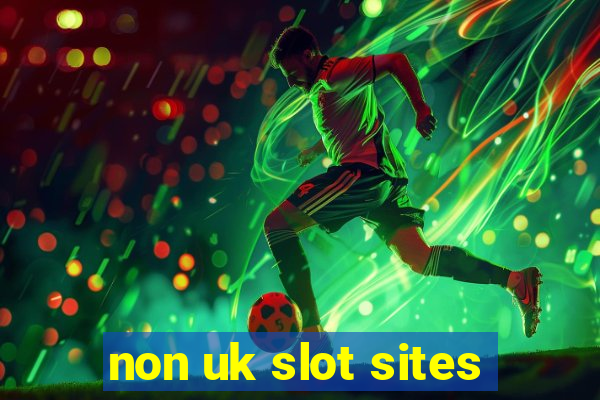 non uk slot sites