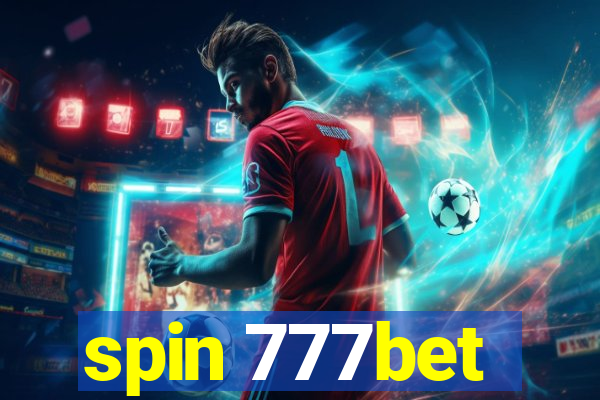 spin 777bet