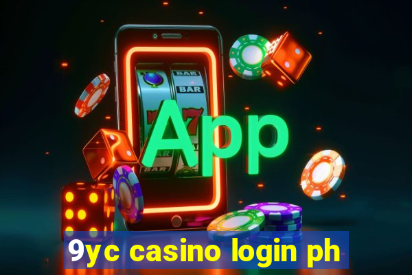 9yc casino login ph