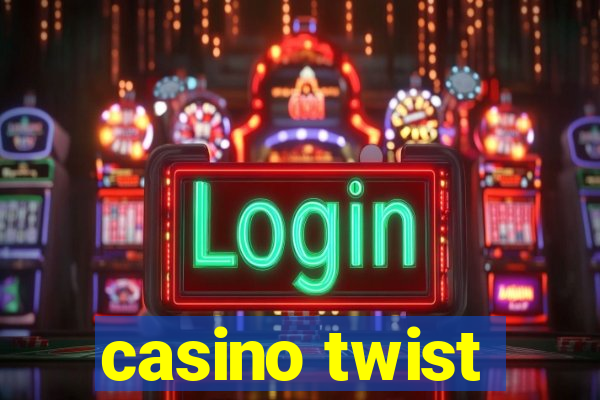 casino twist