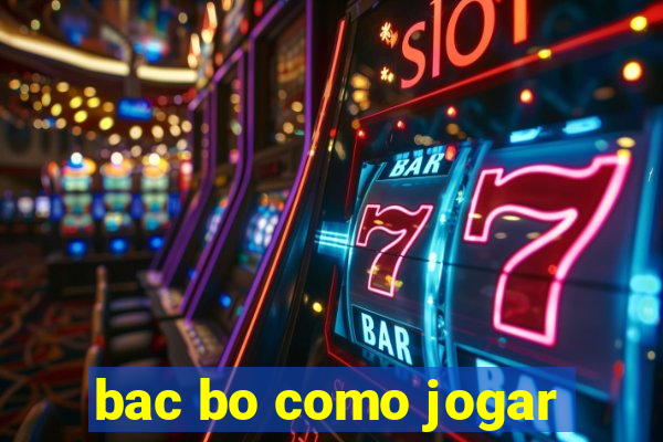 bac bo como jogar