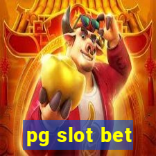 pg slot bet