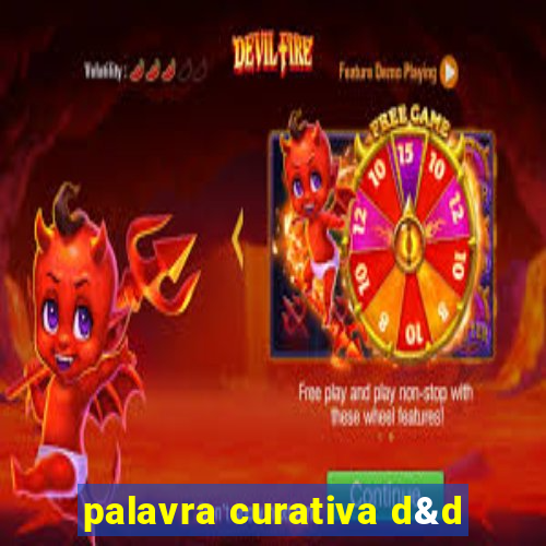 palavra curativa d&d