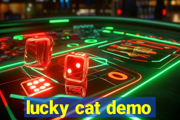 lucky cat demo