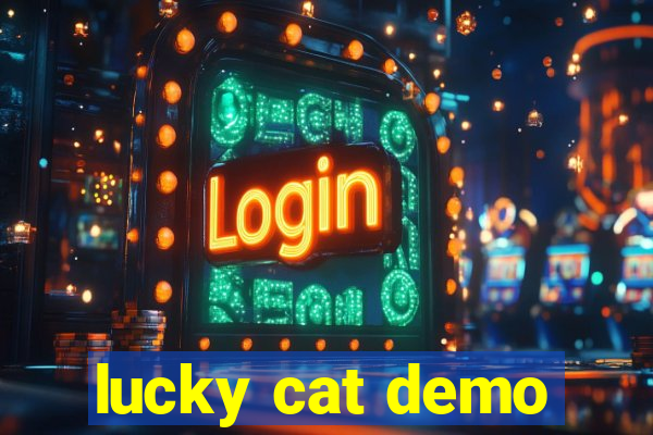 lucky cat demo