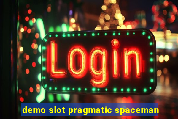 demo slot pragmatic spaceman