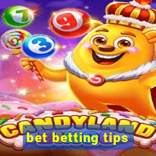 bet betting tips