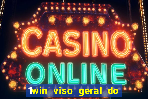 1win viso geral do casino 1win cdigo jogos de casino