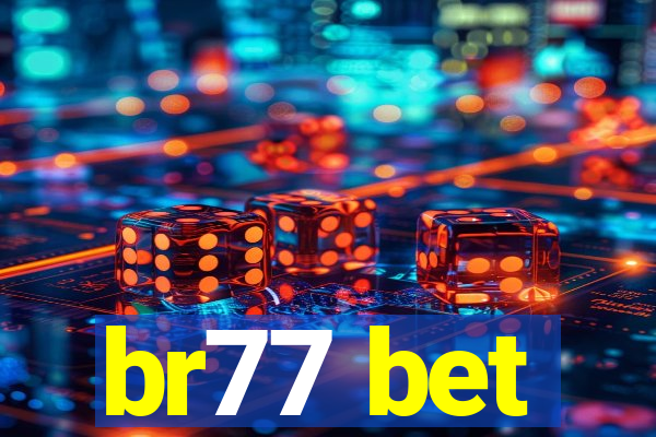 br77 bet