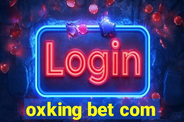 oxking bet com