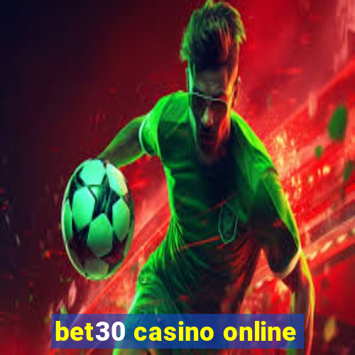 bet30 casino online