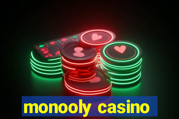 monooly casino