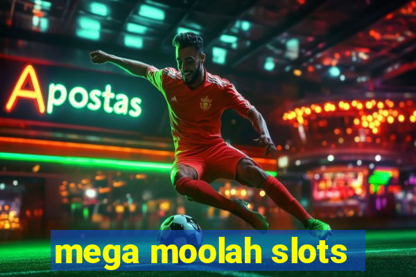 mega moolah slots