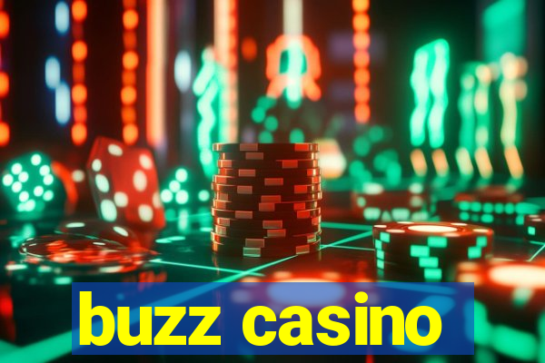 buzz casino