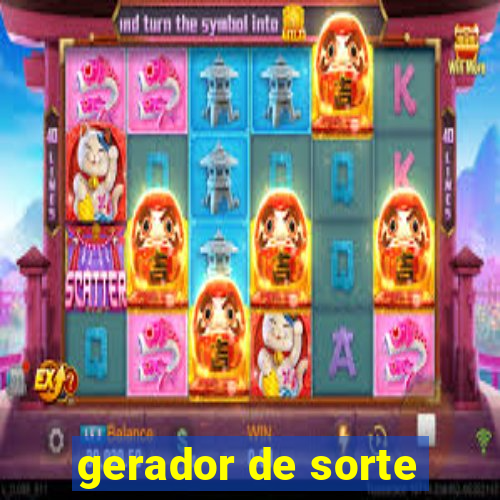 gerador de sorte